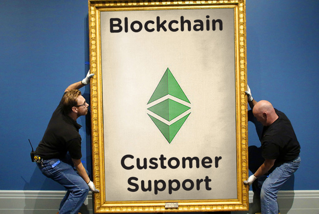 Customer Support for Blockchain