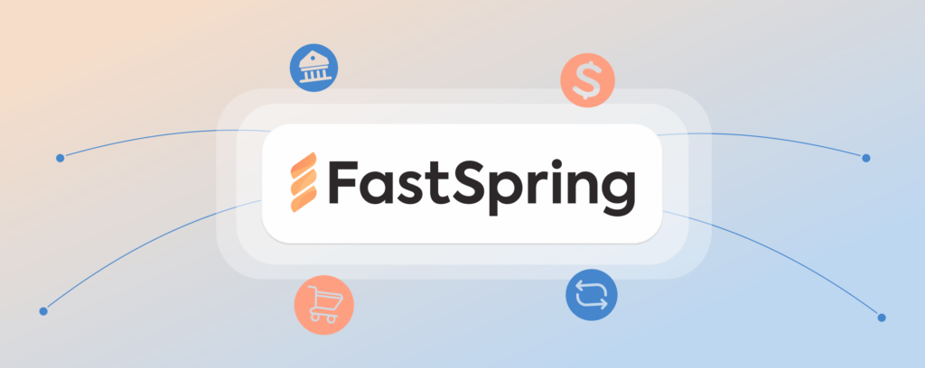 FastSpring Review
