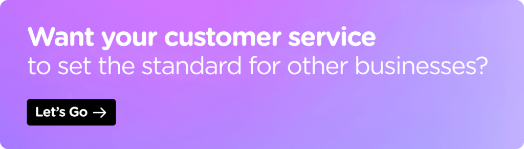 high customer service level