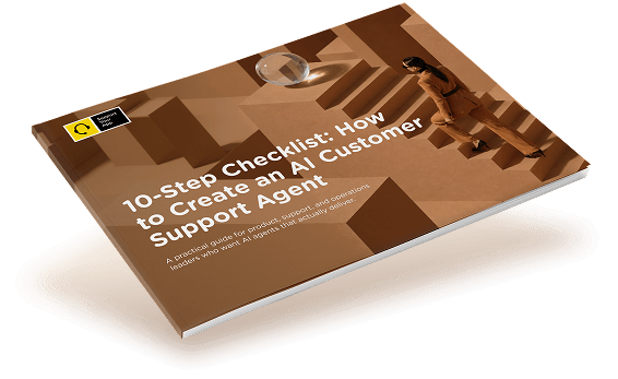 10-Step Checklist: How to Create an AI Customer Support Agent
