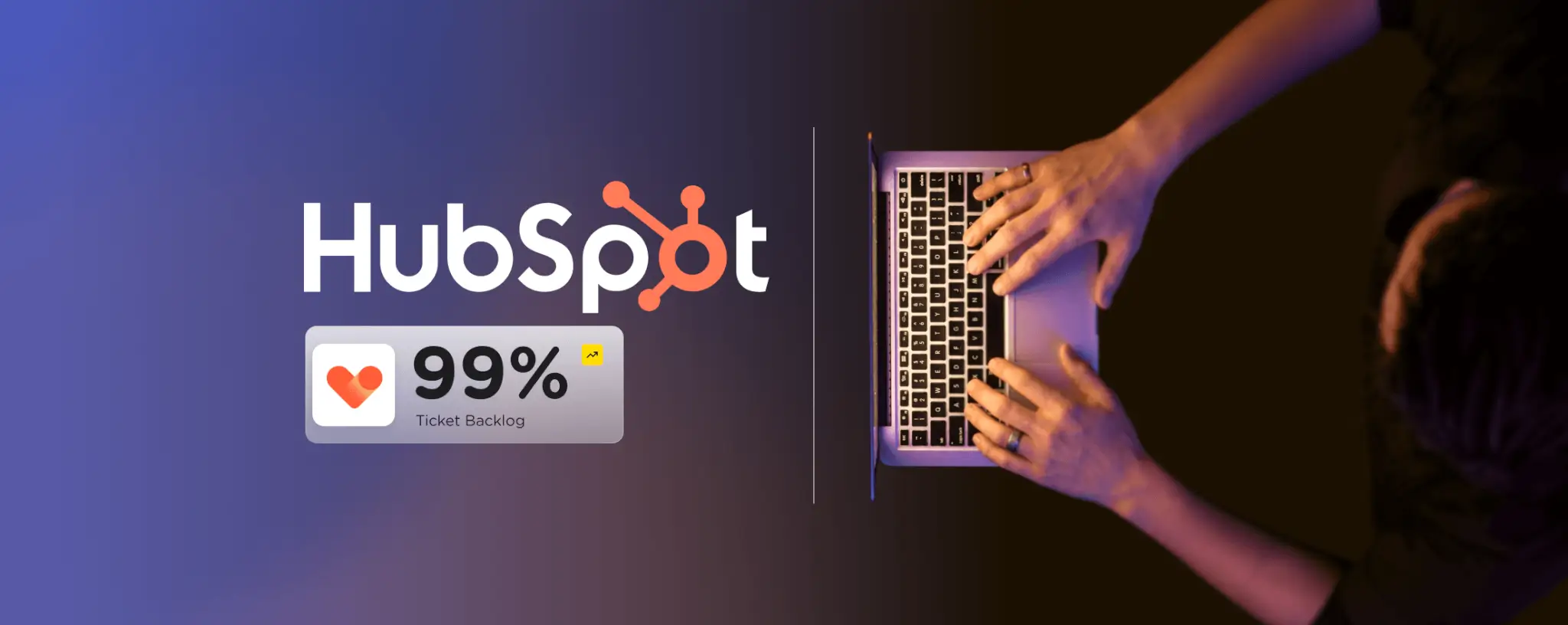 HubSpot Service Hub Optimization: Cutting Ticket Backlog by 99% for a Cybersecurity Platform