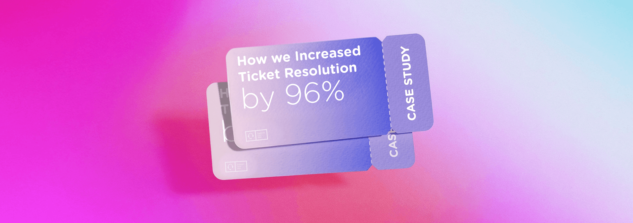 How SupportYourApp Helped an IT Help Desk Service Provider Achieve 96% Increase in Ticket Resolution
